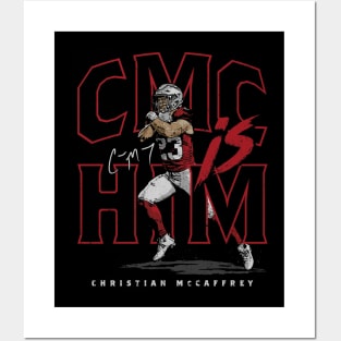 Christian McCaffrey San Francisco CMC Is Him Posters and Art